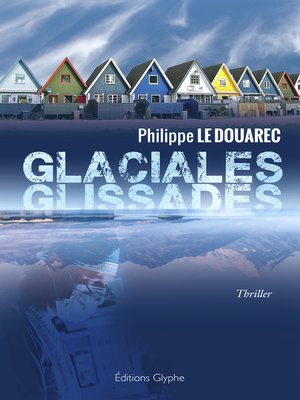 cover image of Glaciales glissades